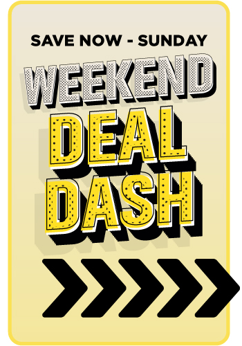 Save now - Sunday! Weekend Deal Dash.