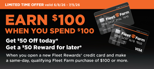 Earn $100 when you spend $100. Get $50 off today. Get a $50 Reward for later when you open a new Fleet Rewards credit card and make a same-day, qualifying purchase of $100 or more.