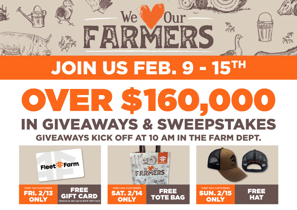 We ❤️ Our Farmers Join Us Feb 9-15th for over $160,000 in Giveaways & Sweepstakes 